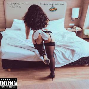 Clean Up(feat. Riyah Buffy) (Explicit)