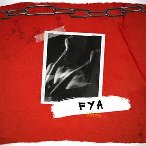 Fya (Explicit)