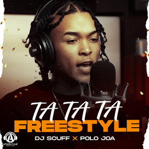 TA TA TA FREESTYLE (Explicit)