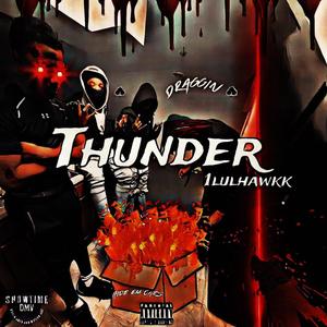 Thunder (feat. jugg2active) [Explicit]