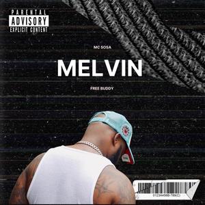 Melvin (Explicit)