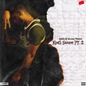 King Seazon Pt. 2 (Explicit)