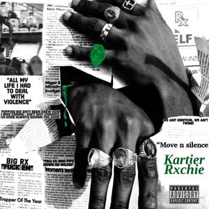 Move N Silence (Explicit)