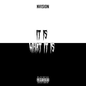 It Is What It Is (Explicit)