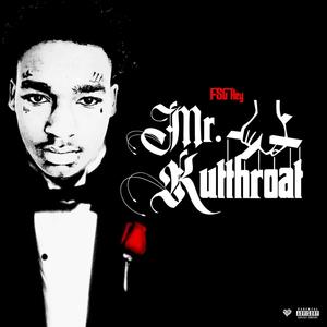 Mr.Kutthroat (Explicit)