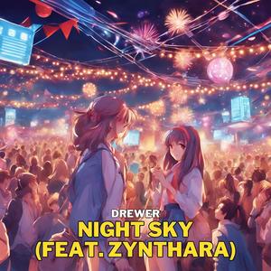 Night Sky (feat. Zynthara)