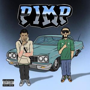 P.I.M.P. (feat. Kap G) [Explicit]