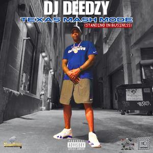 Texas Mash Mode (Standing On Business) [Explicit]