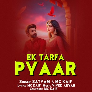 Ek Tarfa Pyaar