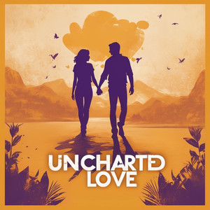 Uncharted Love