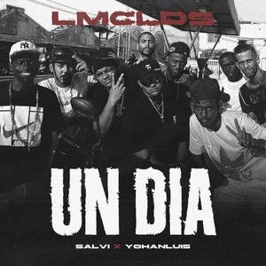 UN DIA (Explicit)