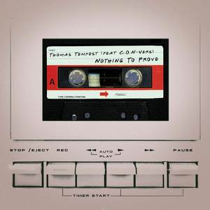 Thomas Tempest - Nothing To Prove (Explicit)