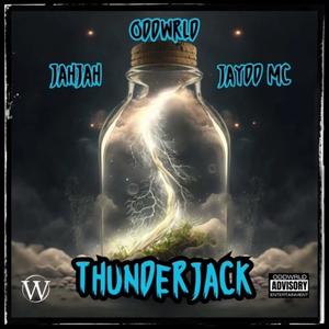 Thunderjack (Explicit)