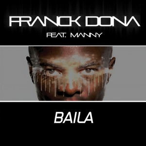 Baila (Greg Di Mano Big Bounce Remix)