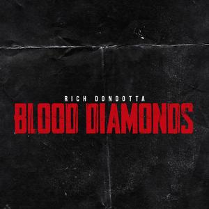 Blood Diamonds (Explicit)