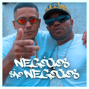 Negocios são negocios (Explicit)