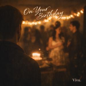 On Your Birthday