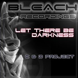 Let There Be Darkness (Original Mix)