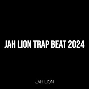 Jah Lion Trap Beat 2024