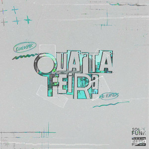 Quarta-feira (Explicit)