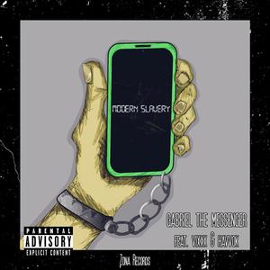 Modern Slavery (feat. VIXXX & Havvok) (Explicit)