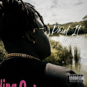 Paid It (Explicit)