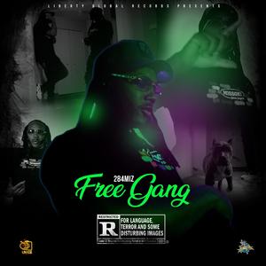 Free Gang (Explicit)