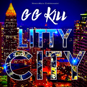 Litty City (Explicit)