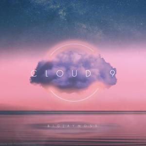 CLOUD 9 (Explicit)