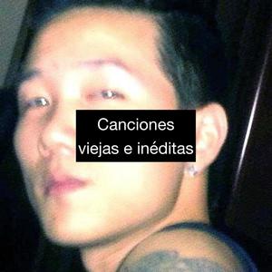 Canciones Viejas e Inéditas de Shyno (Explicit)