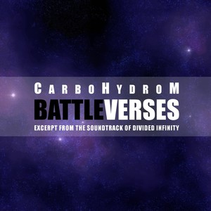 Battle Verses (From "Divided Infinity")