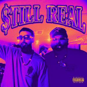 $tILL REAL (SLOWED) [Explicit]