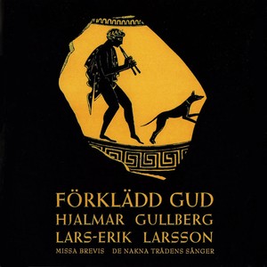 Forkladd gud (The Disguised God), Op. 24: Narration: An vandra gudar over denna jord (And Gods are walking yet upon this earth)