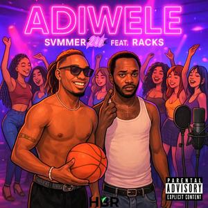 aDiWelE (feat. Rack$) (Radio Edit|Explicit)