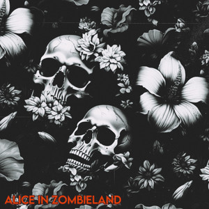 Alice In ZomBieLanD