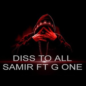 Diss To All (Explicit)