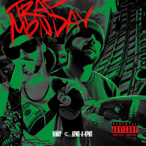 Trap Monday (Explicit)