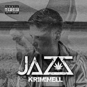 Kriminell (Explicit)