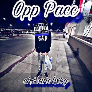 Opp Pacc (Explicit)