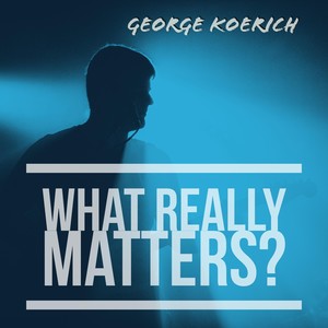 What Really Matters?