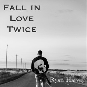 Fall in Love Twice