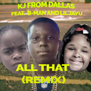 All That (Remix)