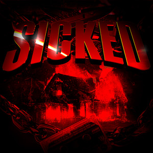 SICKED (Explicit)