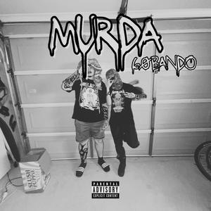 MURDA (Explicit)