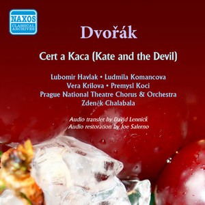 Cert a Kaca (Kate and the Devil), Op. 112, B. 201 - Act III