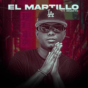 El Martillo (Explicit)