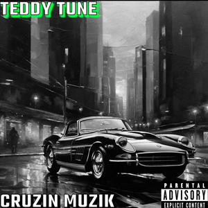 Cruzin Muzik EP (Explicit)