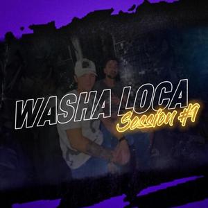 Washa Loca (feat. Eiron Rmx)