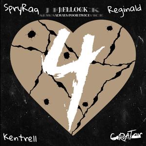 4SpryRaq 4Reginald 4Kentrell 4Rat (Explicit)