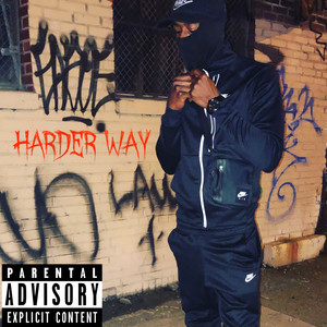 Harder Way (Explicit)